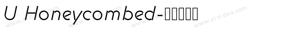 U Honeycombed字体转换